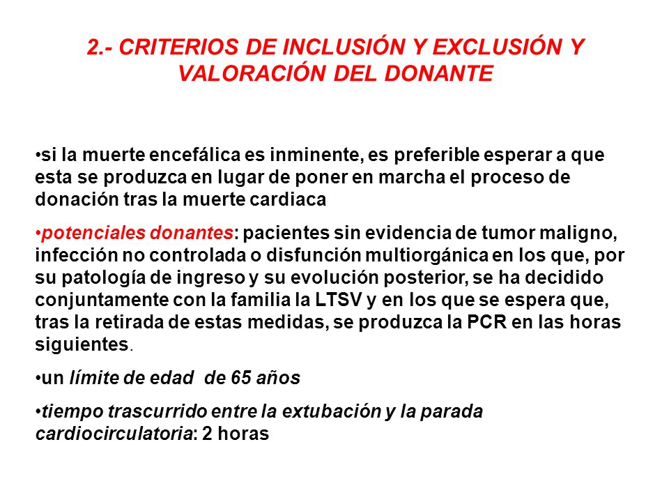2.- CRITERIOS DE INCLUSIÓN Y EXCLUSIÓN Y VALORACIÓN DEL DONANTE