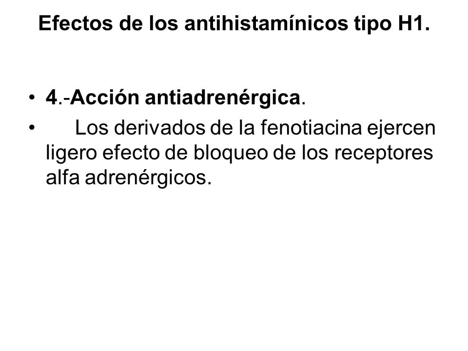 Efectos de los antihistamínicos tipo H1.