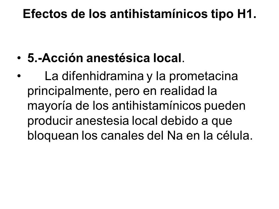 Efectos de los antihistamínicos tipo H1.