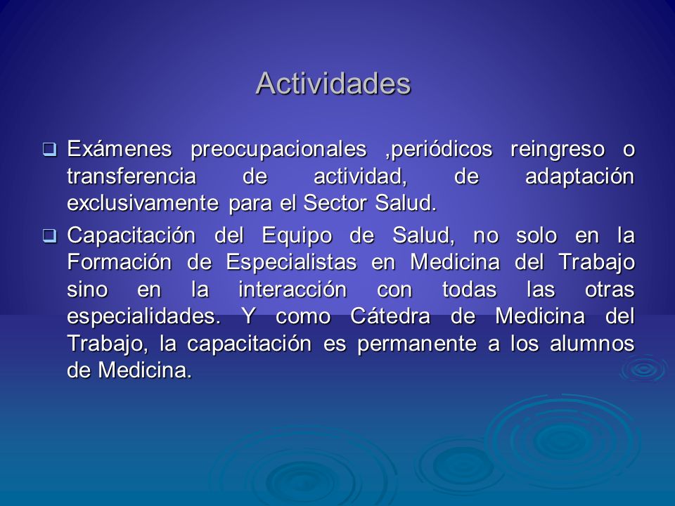 Actividades Exámenes preocupacionales ,periódicos reingreso o transferencia de actividad, de adaptación exclusivamente para el Sector Salud.