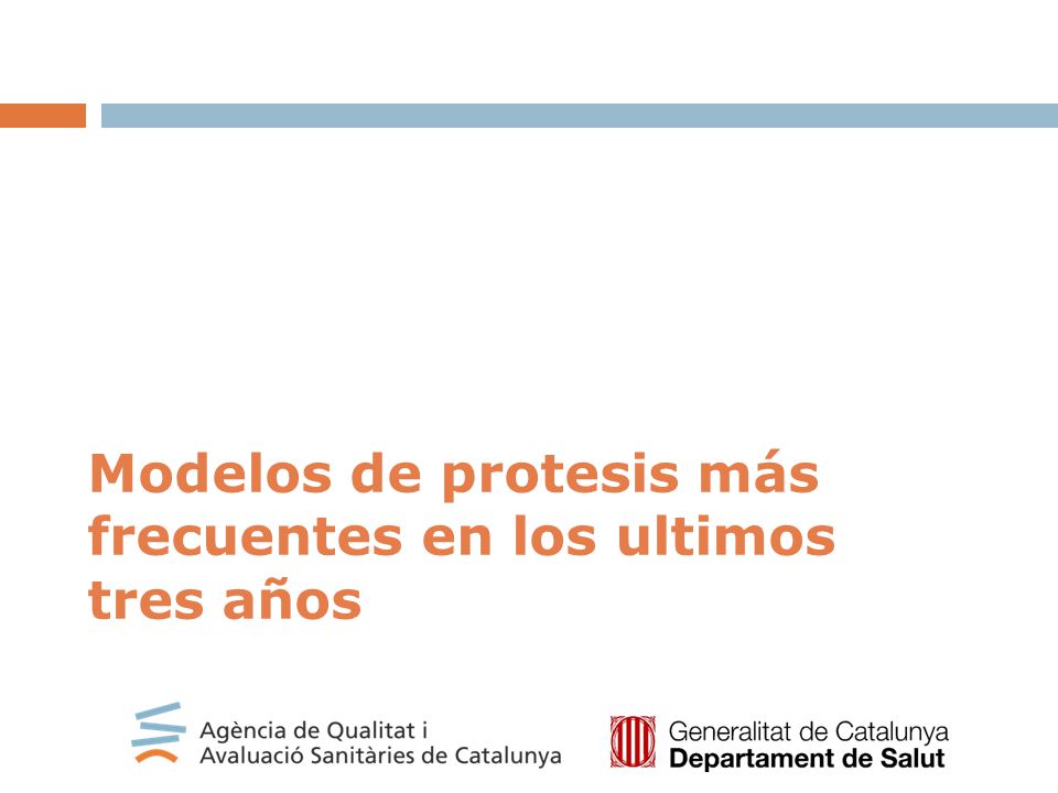 Modelos de protesis más frecuentes en los ultimos tres años