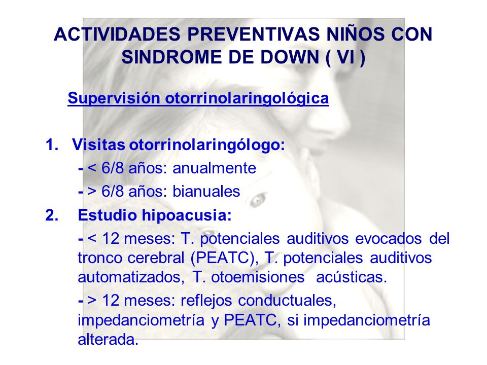 ACTIVIDADES PREVENTIVAS NIÑOS CON SINDROME DE DOWN ( VI )