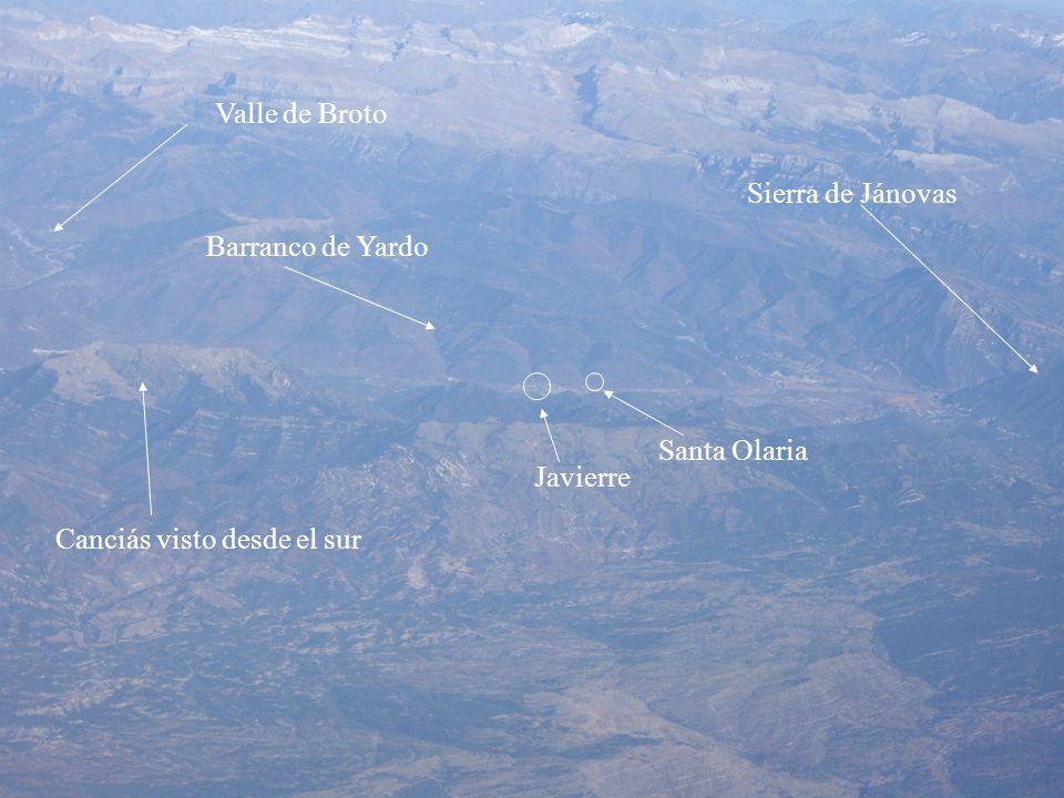 Valle de Broto Sierra de Jánovas Barranco de Yardo Santa Olaria Javierre Canciás visto desde el sur