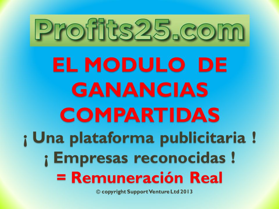 EL MODULO DE GANANCIAS COMPARTIDAS ¡ Una plataforma publicitaria