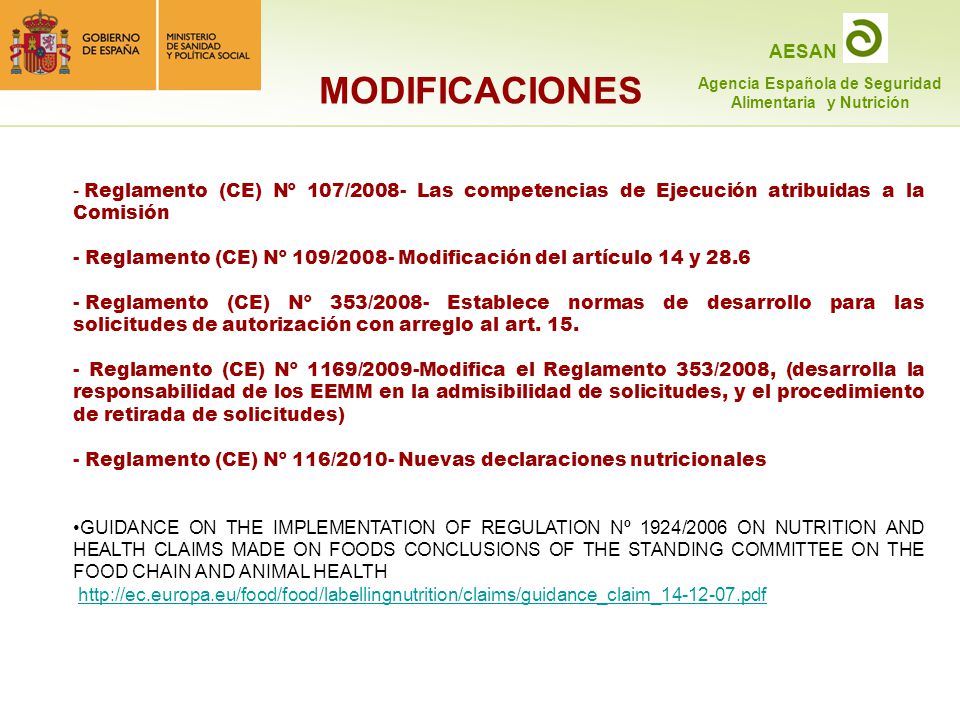 MODIFICACIONES Reglamento (CE) Nº 107/2008- Las competencias de Ejecución atribuidas a la Comisión.