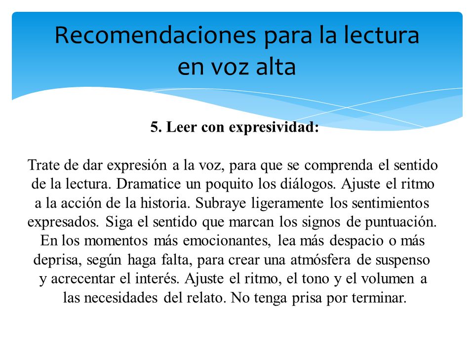 Recomendaciones para la lectura en voz alta