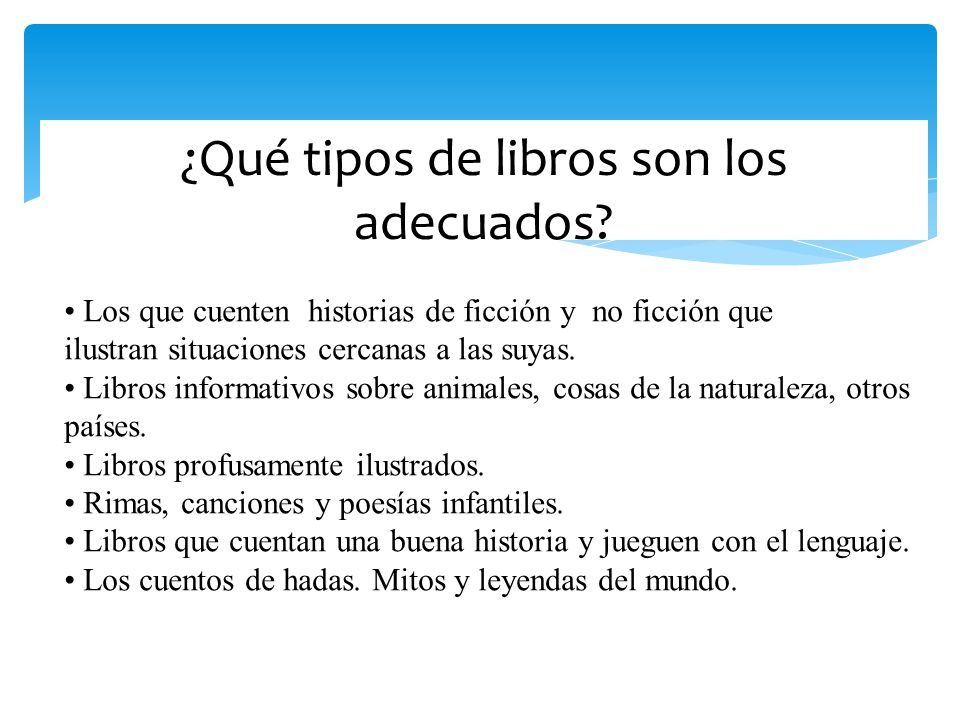 ¿Qué tipos de libros son los adecuados