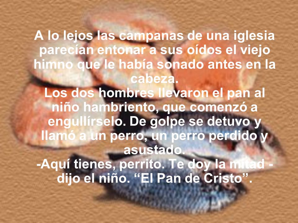 A lo lejos las campanas de una iglesia parecían entonar a sus oídos el viejo himno que le había sonado antes en la cabeza.