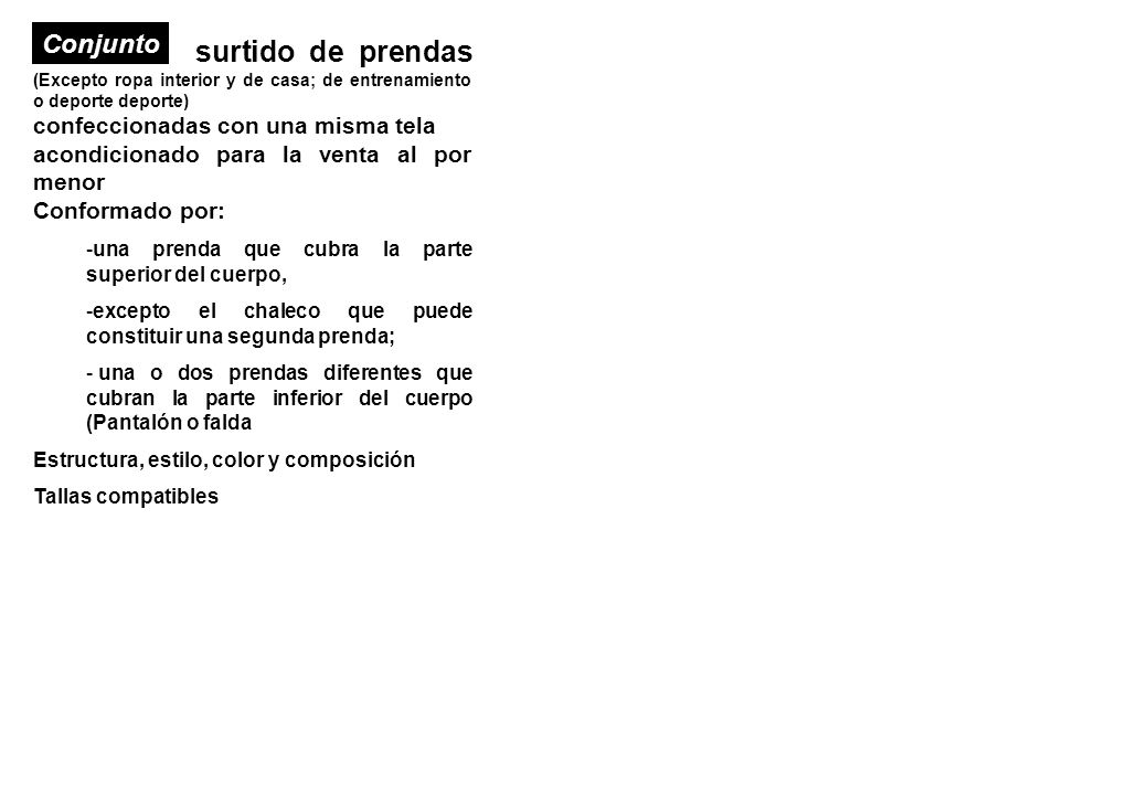 surtido de prendas (Excepto ropa interior y de casa; de entrenamiento o deporte deporte)