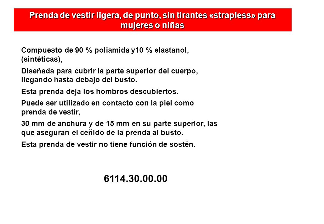 Prenda de vestir ligera, de punto, sin tirantes «strapless» para mujeres o niñas