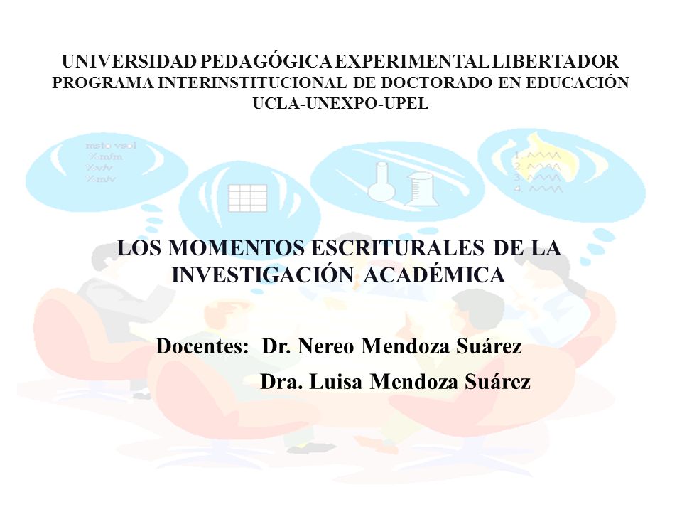 LOS MOMENTOS ESCRITURALES DE LA INVESTIGACIÓN ACADÉMICA