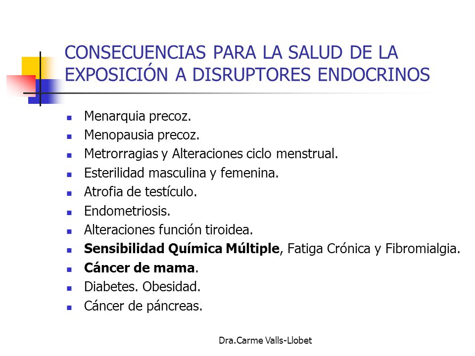 CONSECUENCIAS PARA LA SALUD DE LA EXPOSICIÓN A DISRUPTORES ENDOCRINOS