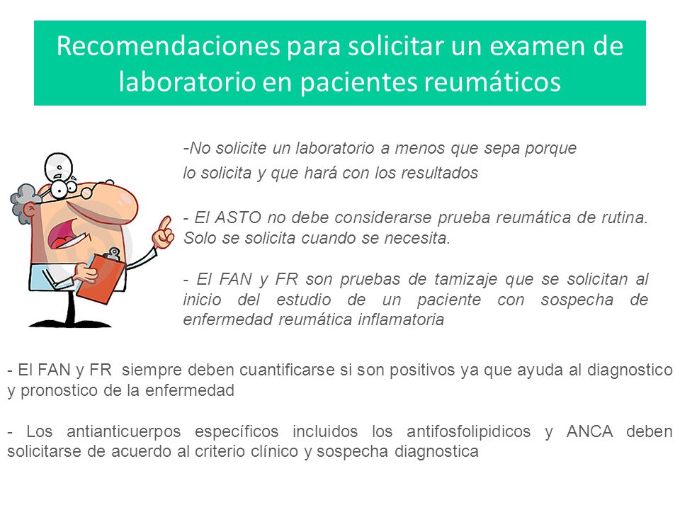 Recomendaciones para solicitar un examen de laboratorio en pacientes reumáticos