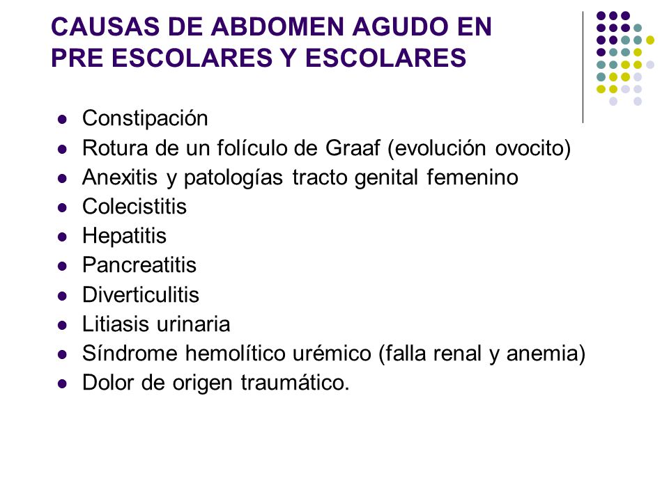 CAUSAS DE ABDOMEN AGUDO EN PRE ESCOLARES Y ESCOLARES