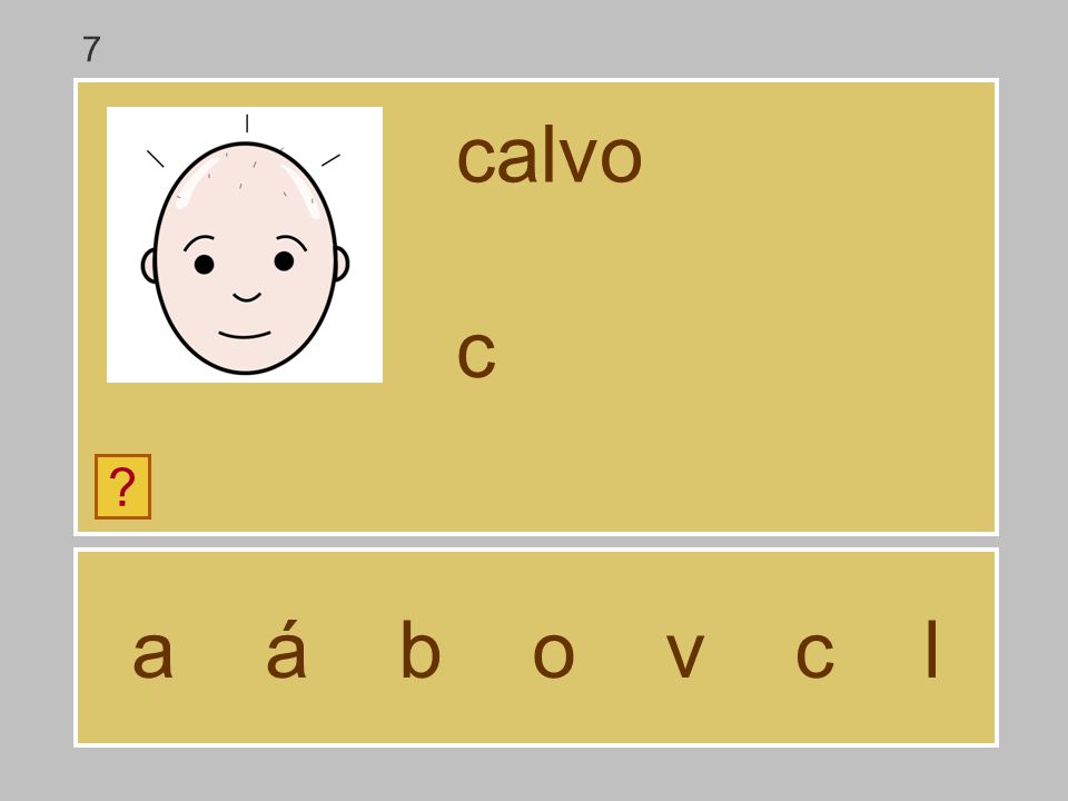 7 calvo c a á b o v c l