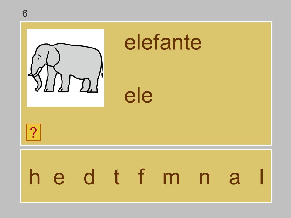 6 elefante ele h e d t f m n a l