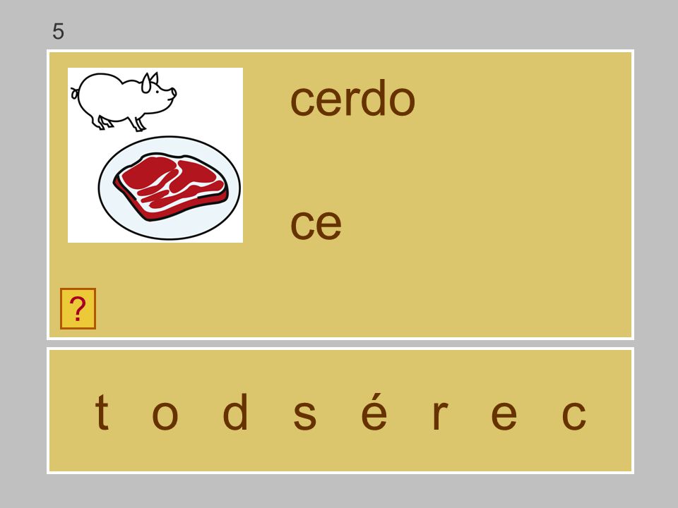 5 cerdo ce t o d s é r e c