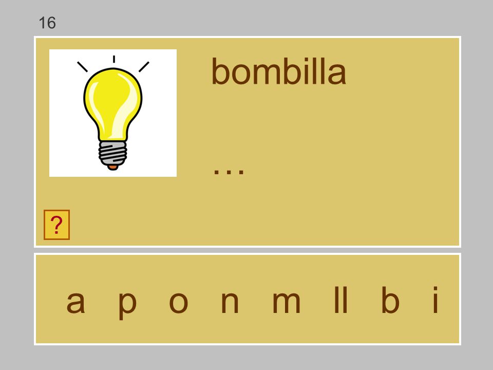 16 bombilla … a p o n m ll b i