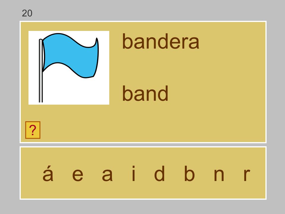20 bandera band á e a i d b n r