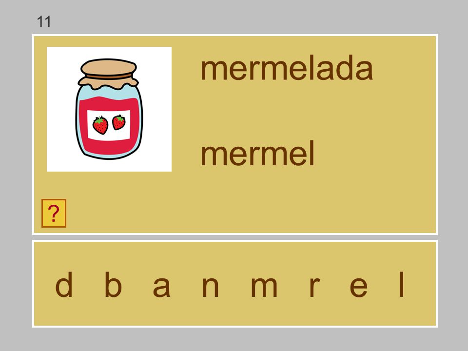 11 mermelada mermel d b a n m r e l
