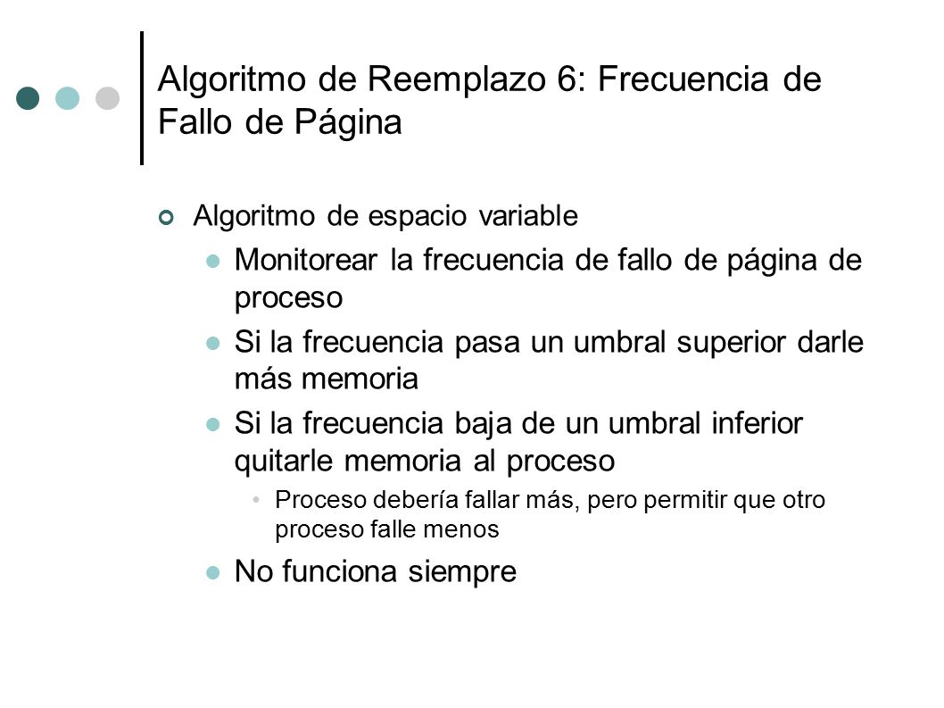 Algoritmo de Reemplazo 6: Frecuencia de Fallo de Página