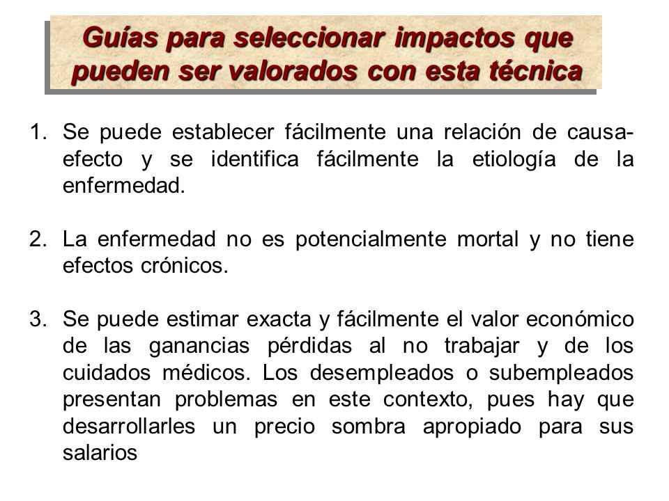 Guías para seleccionar impactos que pueden ser valorados con esta técnica