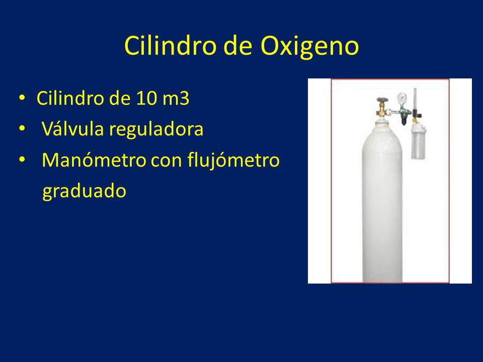 Cilindro de Oxigeno Cilindro de 10 m3 Válvula reguladora