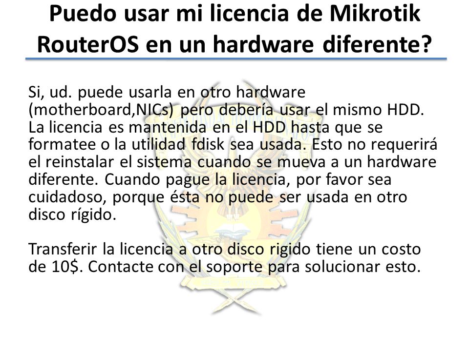 Puedo usar mi licencia de Mikrotik RouterOS en un hardware diferente