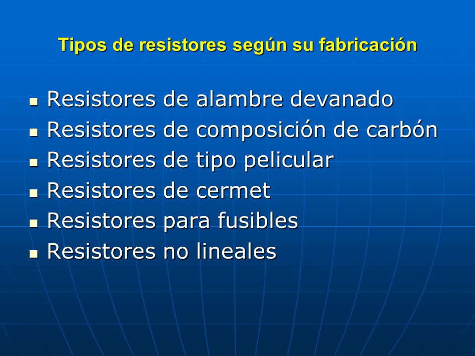 Tipos de resistores según su fabricación