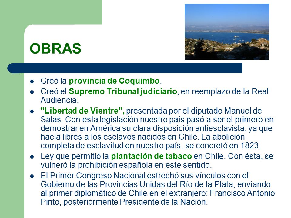 OBRAS Creó la provincia de Coquimbo.