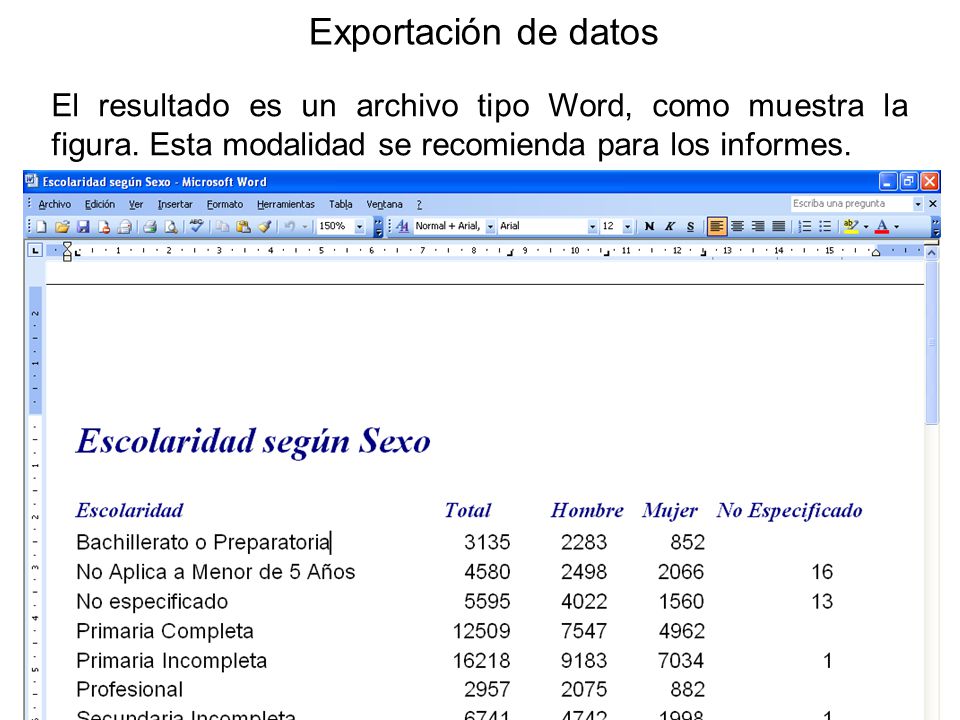 Exportación de datos El resultado es un archivo tipo Word, como muestra la figura.