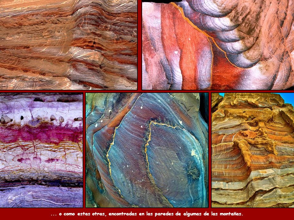 ... o como estas otras, encontradas en las paredes de algumas de las montañas.