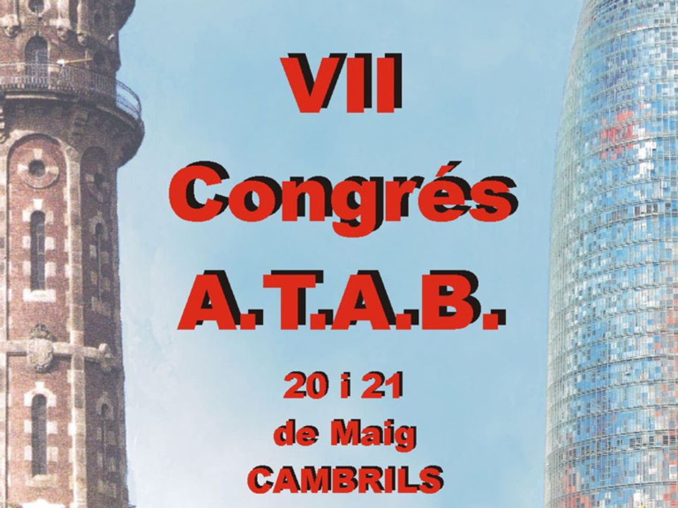 VII CONGRESO Asociación de Trabajadores de Aguas de Barcelona
