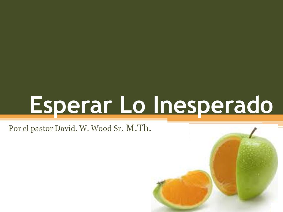 Por el pastor David. W. Wood Sr. M.Th.