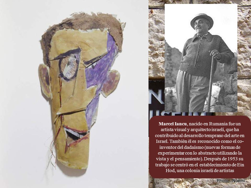 Marcel Iancu, nacido en Rumania fue un artista visual y arquitecto israelí, que ha contribuido al desarrollo temprano del arte en Israel.