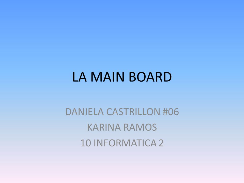 DANIELA CASTRILLON #06 KARINA RAMOS 10 INFORMATICA 2