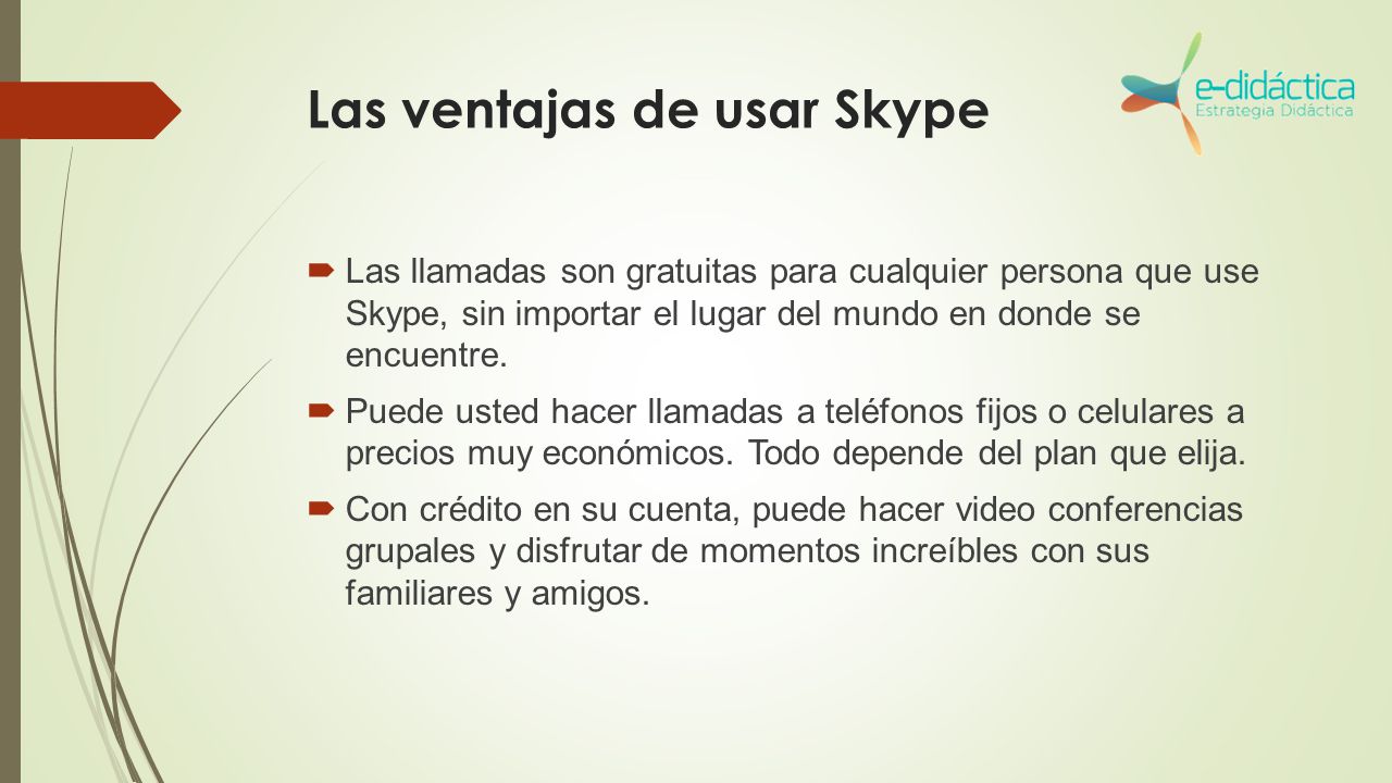 Las ventajas de usar Skype