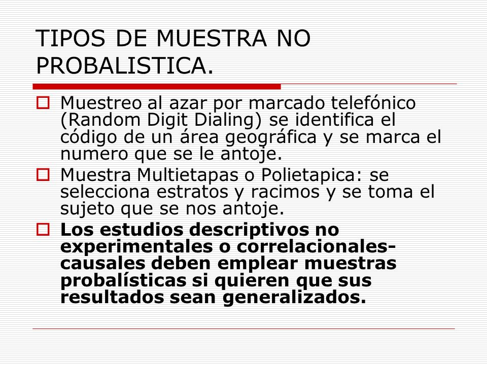 TIPOS DE MUESTRA NO PROBALISTICA.