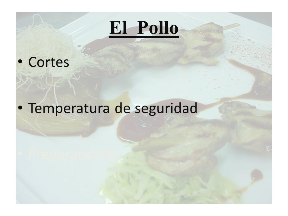 El Pollo Cortes Temperatura de seguridad Preparaciones