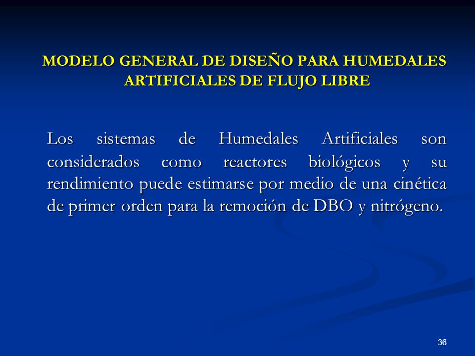MODELO GENERAL DE DISEÑO PARA HUMEDALES ARTIFICIALES DE FLUJO LIBRE