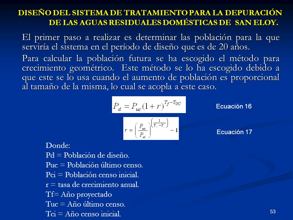 DISEÑO DEL SISTEMA DE TRATAMIENTO PARA LA DEPURACIÓN DE LAS AGUAS RESIDUALES DOMÉSTICAS DE SAN ELOY.