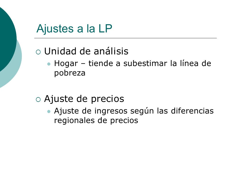 Ajustes a la LP Unidad de análisis Ajuste de precios