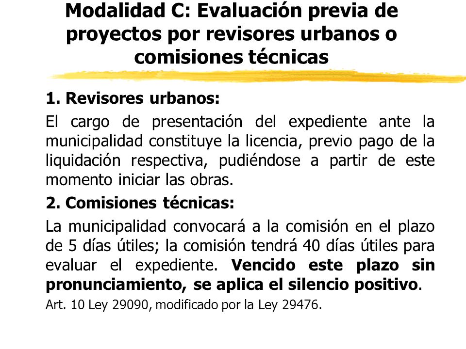 Modalidad C: Evaluación previa de proyectos por revisores urbanos o comisiones técnicas