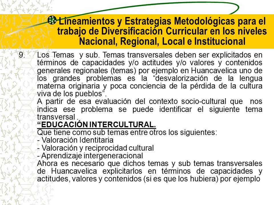 Lineamientos y Estrategias Metodológicas para el trabajo de Diversificación Curricular en los niveles Nacional, Regional, Local e Institucional