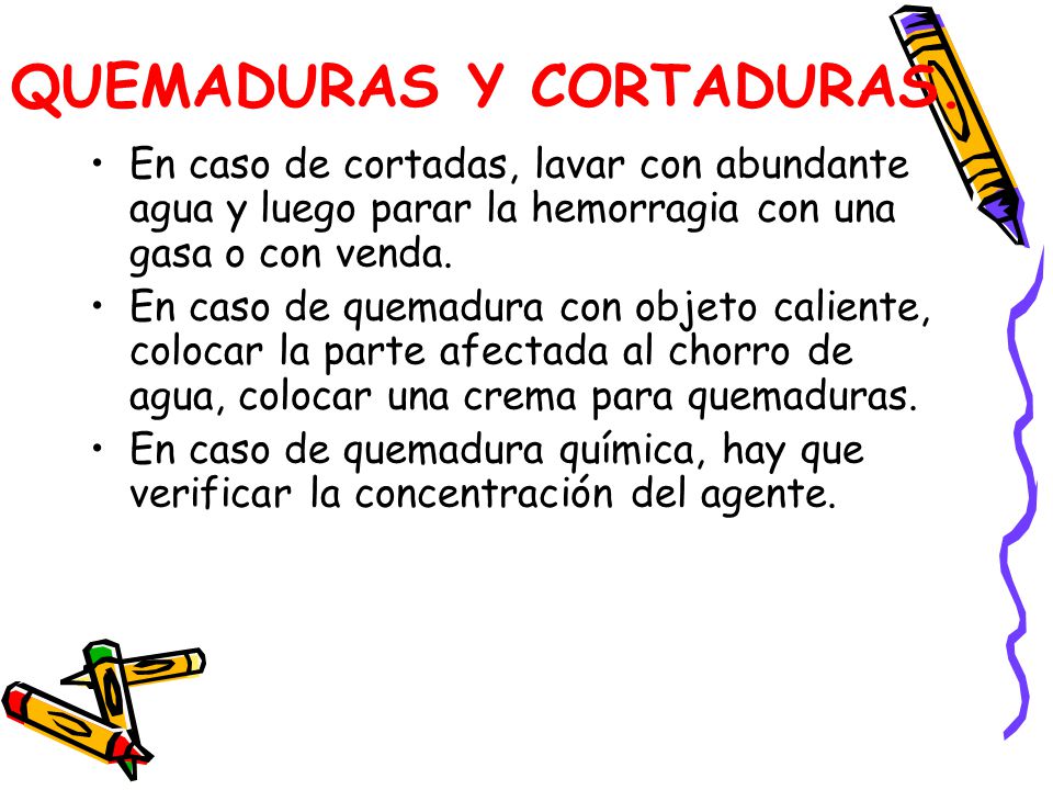QUEMADURAS Y CORTADURAS.