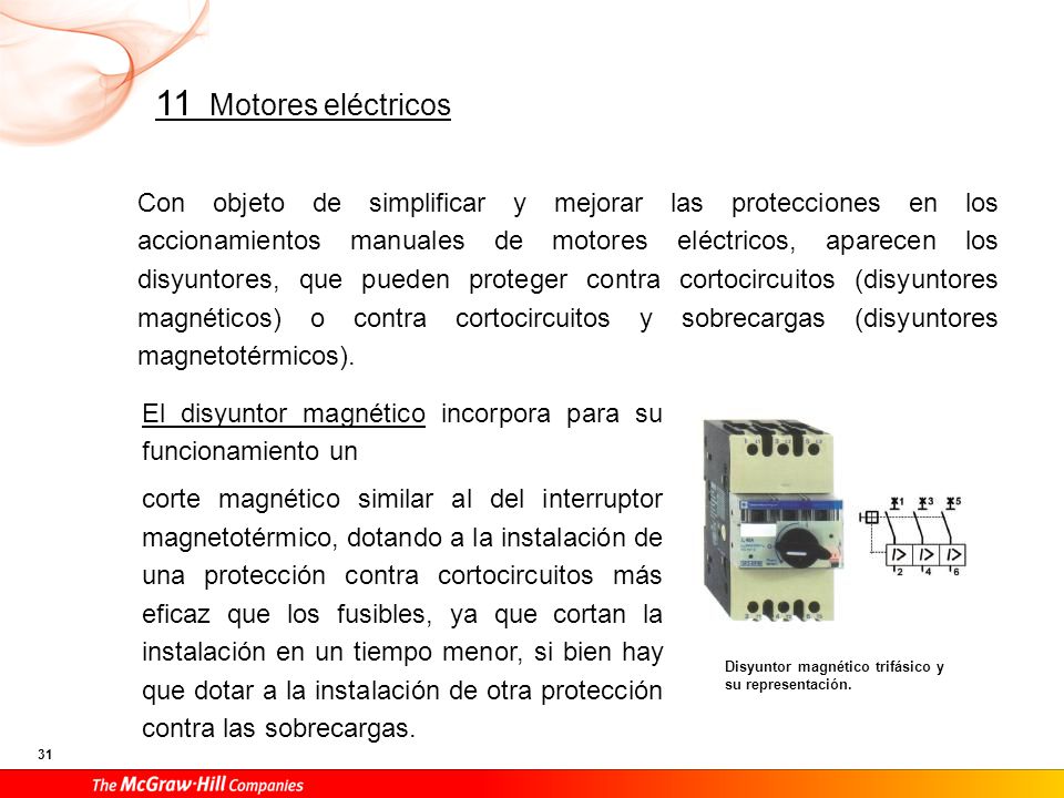 El disyuntor magnetotérmico, también llamado disyuntor motor, aporta una protección mucho más eficaz a las instalaciones de alimentación de motores eléctricos, ya que proporciona el corte magnético para proteger los posibles cortocircuitos.