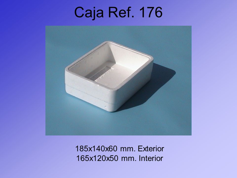 Caja Ref x140x60 mm. Exterior 165x120x50 mm. Interior