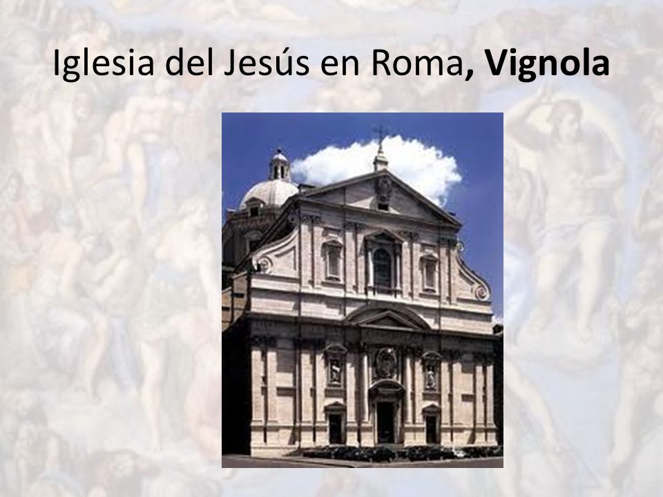 Iglesia del Jesús en Roma, Vignola
