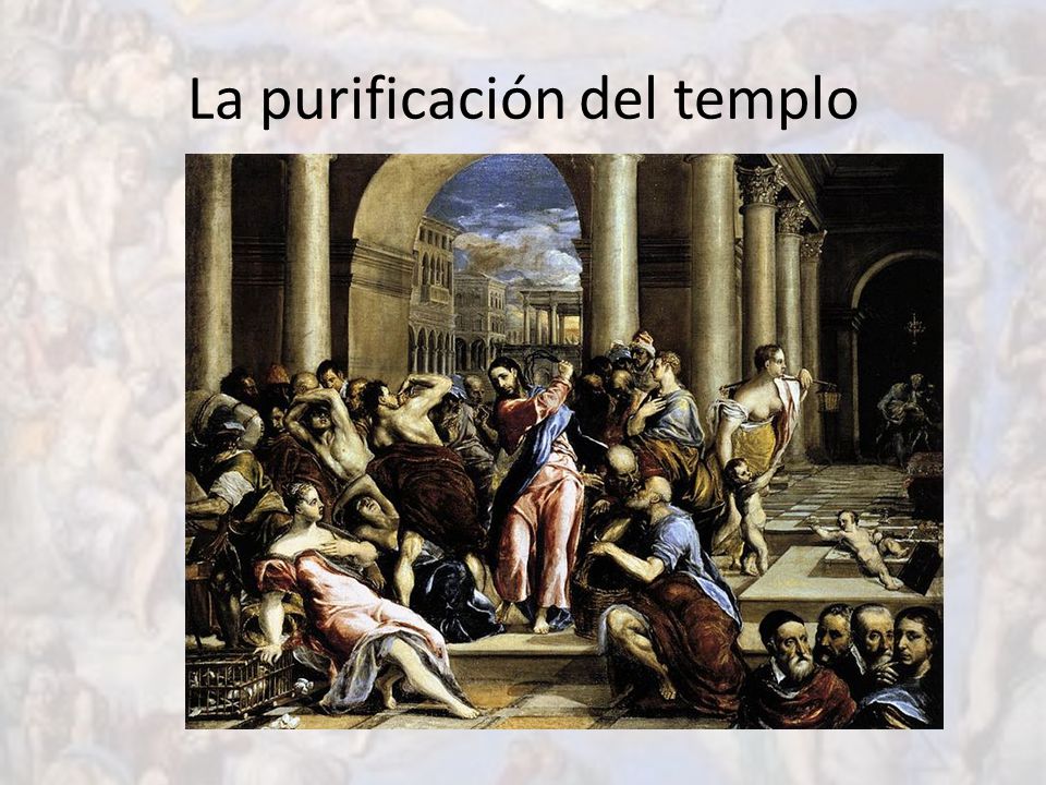 La purificación del templo