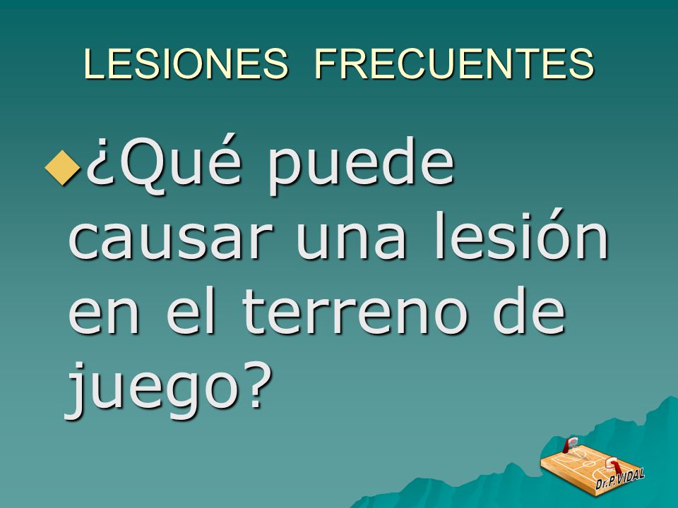¿Qué puede causar una lesión en el terreno de juego